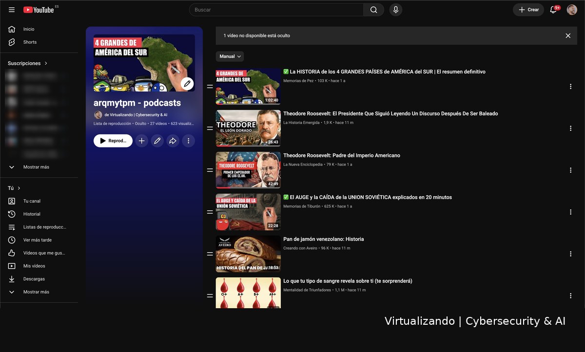 Lista de reproducción oculta de YouTube con vídeos largos guardados para escucharlos después como pódcast